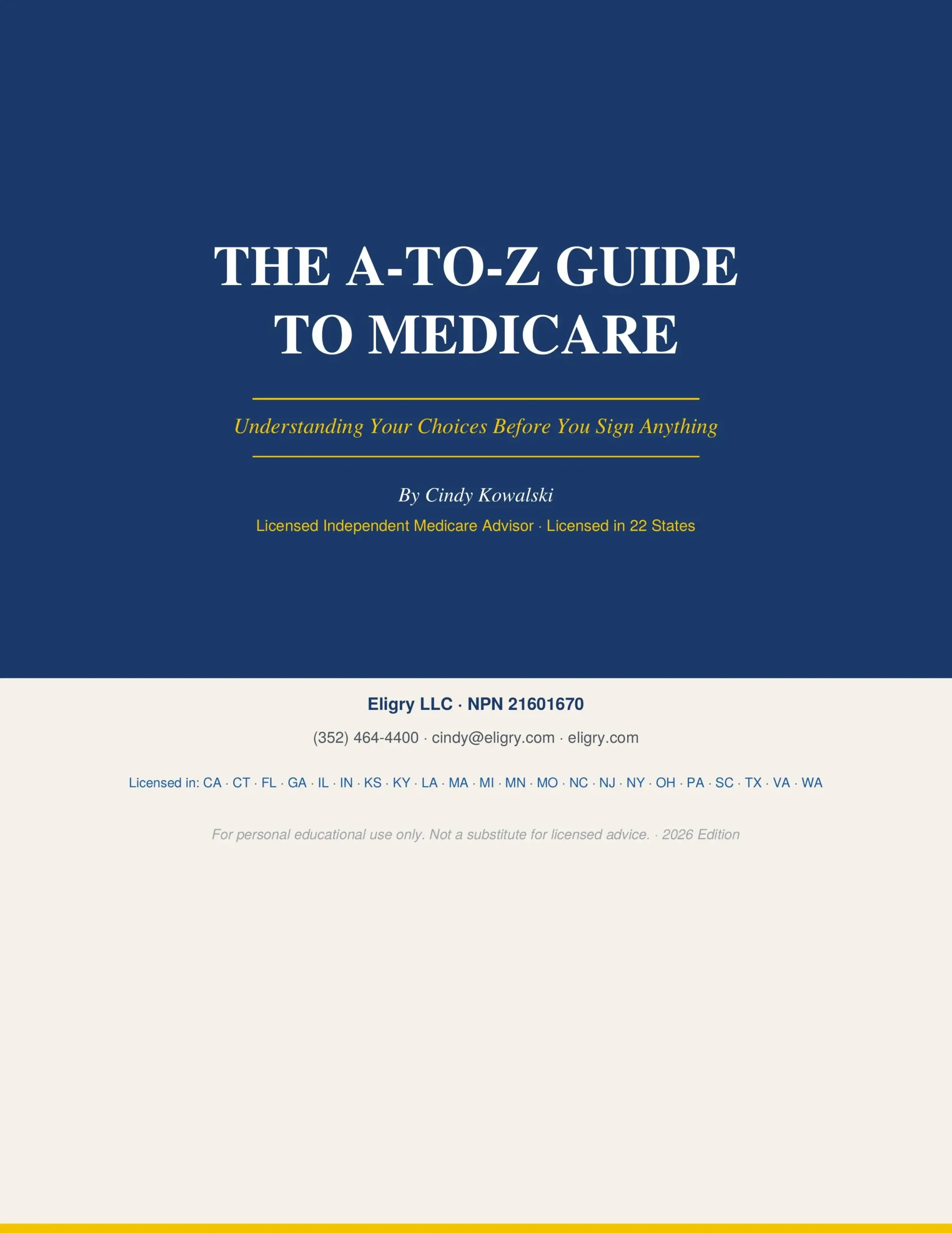 The A-to-Z Guide to Medicare by Cindy Kowalski, Eligry LLC — free 47-page download